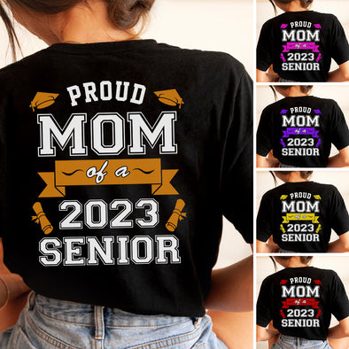 Personalized Proud Mom Of A Senior 2023 For Graduation Day T-Shirt