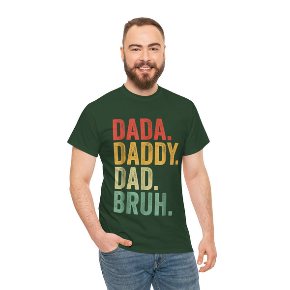 Men Dada Daddy Dad Bruh Fathers Day Vintage Funny Father T-Shirt Unisex Heavy Cotton Tee