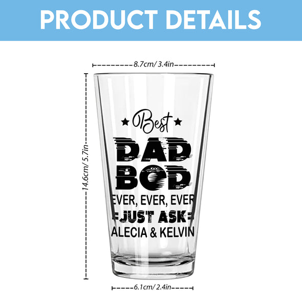 Best Dad Bod Personalized Beer Glass - Gift For Father's Day, Funny Dad