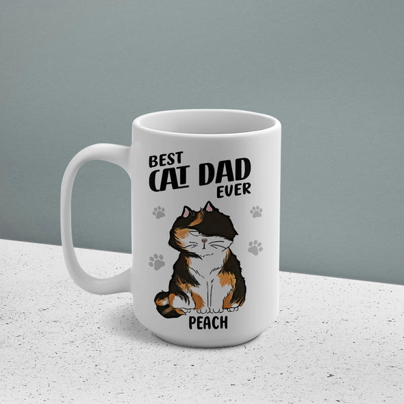 Personalized Best Cat Dad Ever Ceramic Mug 15oz - Gift For Father's Day, Cat Lovers