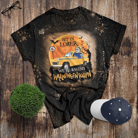 Get In Loser We're Saving Halloween Town Bleached T-Shirt
