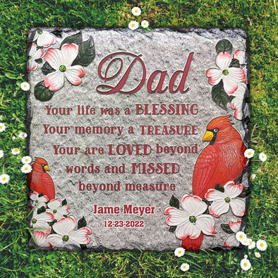 Personalized Dad Your Life Was A Blessing Memorial Stone