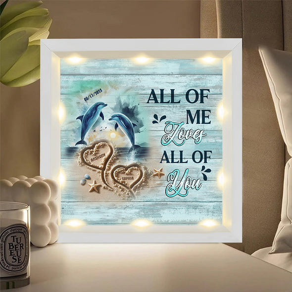 Dolphin All Of Me Loves Personalized Night Light Shadow Box - Gift For Husband, Wife