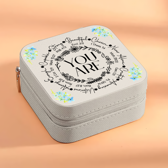 You Are Jewelry Box - Travel Jewelry Case Inspiration Gift For Mom, Bride, Aunt, Friends