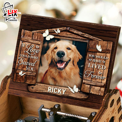Personalized If Love Could Have Save You Music Box - Gift For Puppy