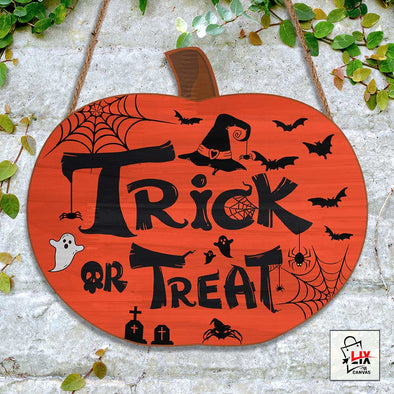 Trick Or Treat Pumpkin Wood Sign - Halloween Door Sign, Welcome Home