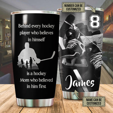 Personalized Behind Every Hockey Player Who Believes In Himself Curved Tumbler 20oz