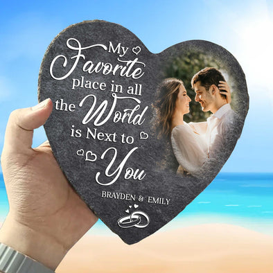 Custom Love Stone My Favorite Place In The World Is Next To You - Anniversary Gift For Her/ Him
