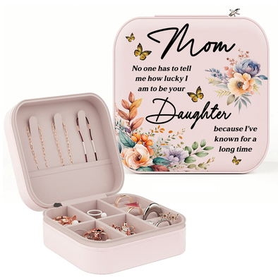 Mom No One Has To Tell Me Jewelry Box - Jewelry Case Gift For Mom From Daughter