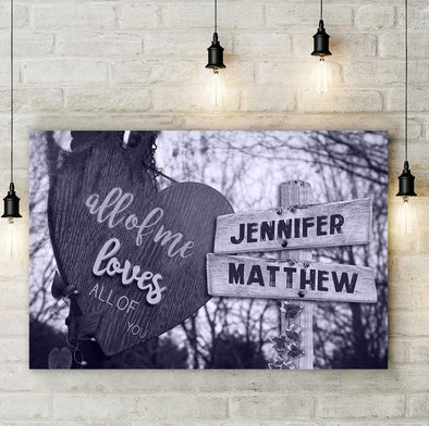 Personalized All Of Me Loves Of You Canvas Wall Art - Gift for Couple