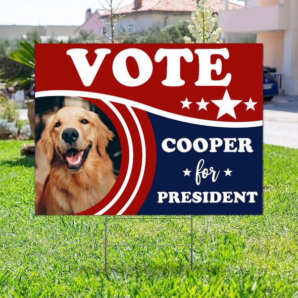 Pet Election Polotical 2024 Yard Sign - Personalized Vote For Pet Yard Signs