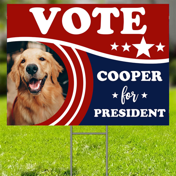 Pet Election Polotical 2024 Yard Sign - Personalized Vote For Pet Yard Signs