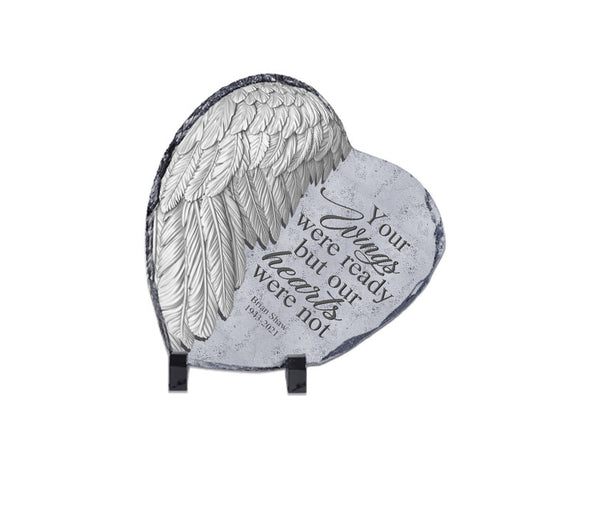 Personalized Your Wings Were Ready But Our Hearts Was Not Memorial Stone