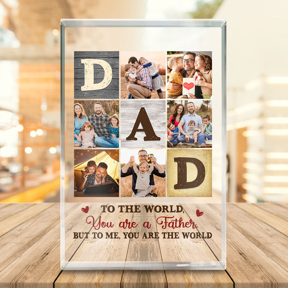 Personalized Dad To The World Acrylic Plaque - Gift For Father's Day, Dad, Papa