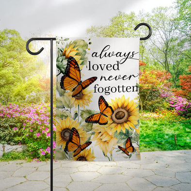 Butterflies Always Love Never Forgoten Garden Flag - Remembrance Memorial Flag