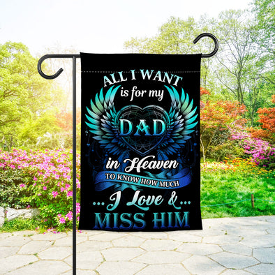 Love And Miss Dad In Heaven Memorial Garden Flag - Gift For Father's Day