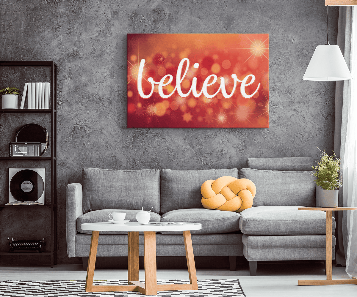 Believe Premium Printed Canvas