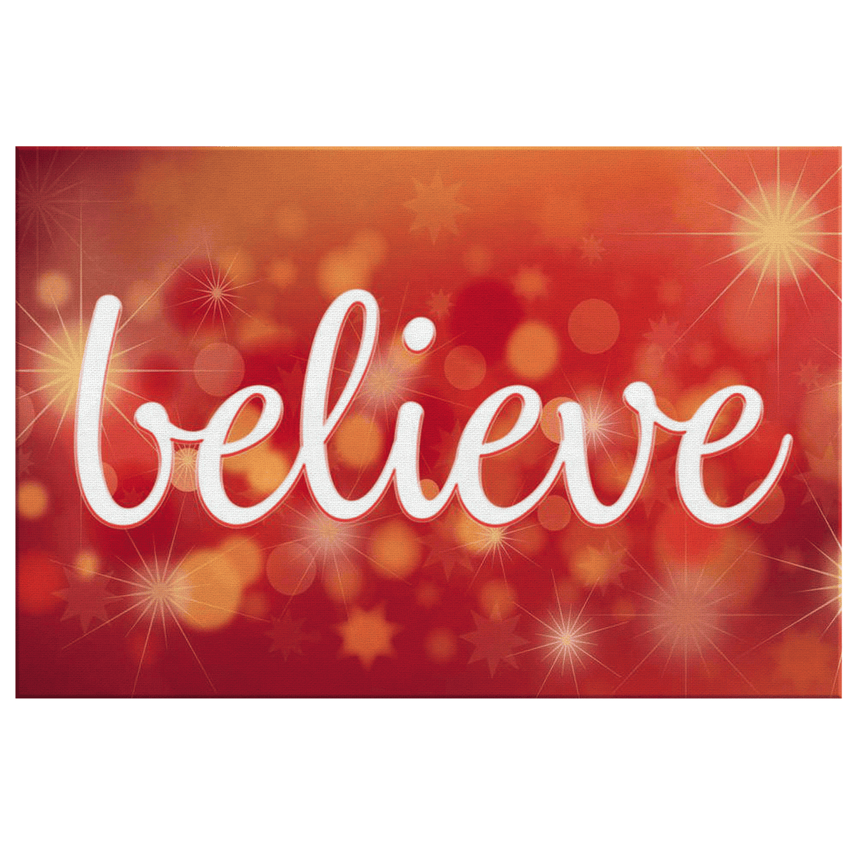 Believe Premium Printed Canvas