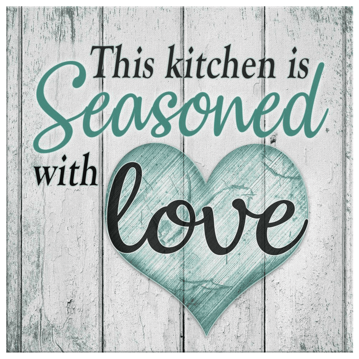 This Kitchen Is Seasoned With Love Premium Canvas