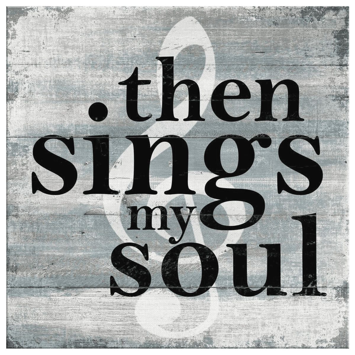 Then Sings My Soul Premium Canvas