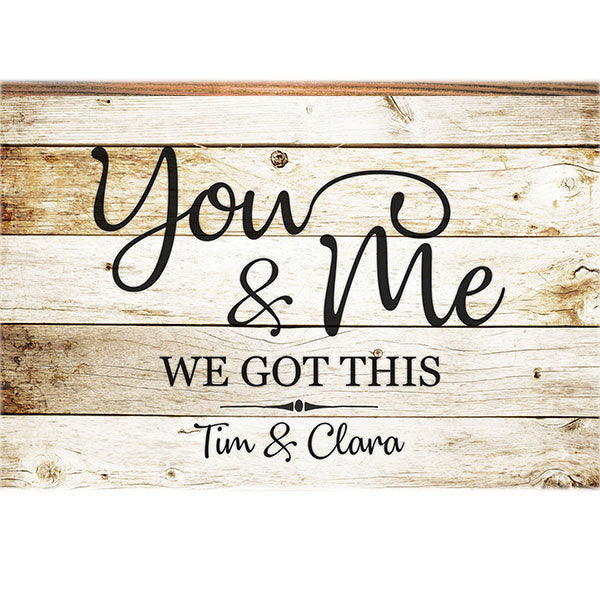 Personalized You and Me - We Got This Premium Canvas