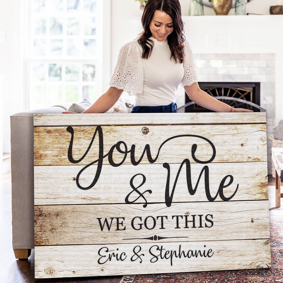 Personalized You and Me - We Got This Premium Canvas
