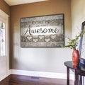 Personalized Come In We Are Awesome Family Premium Canvas