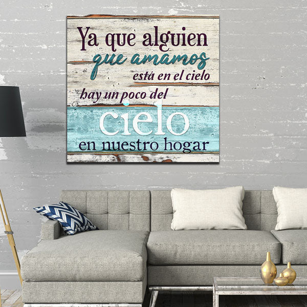 Alguien Que Amamos Esta En El Cielo Premium Canvas