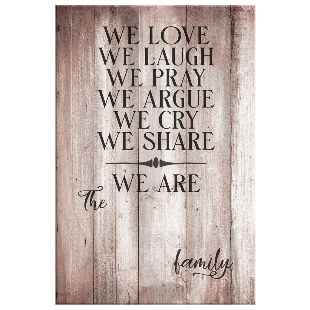 Personalized We Love, We Laugh, We Are Family Premium Canvas