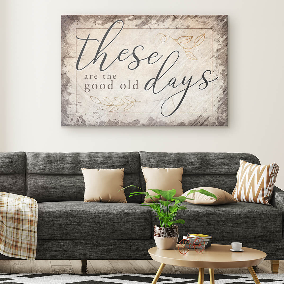 These Are The Good Old Days Premium Canvas