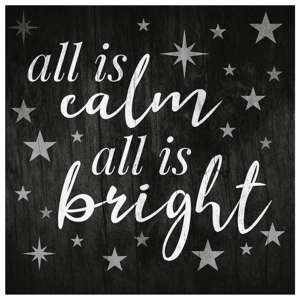 All Is Calm, All Is Bright Premium Canvas
