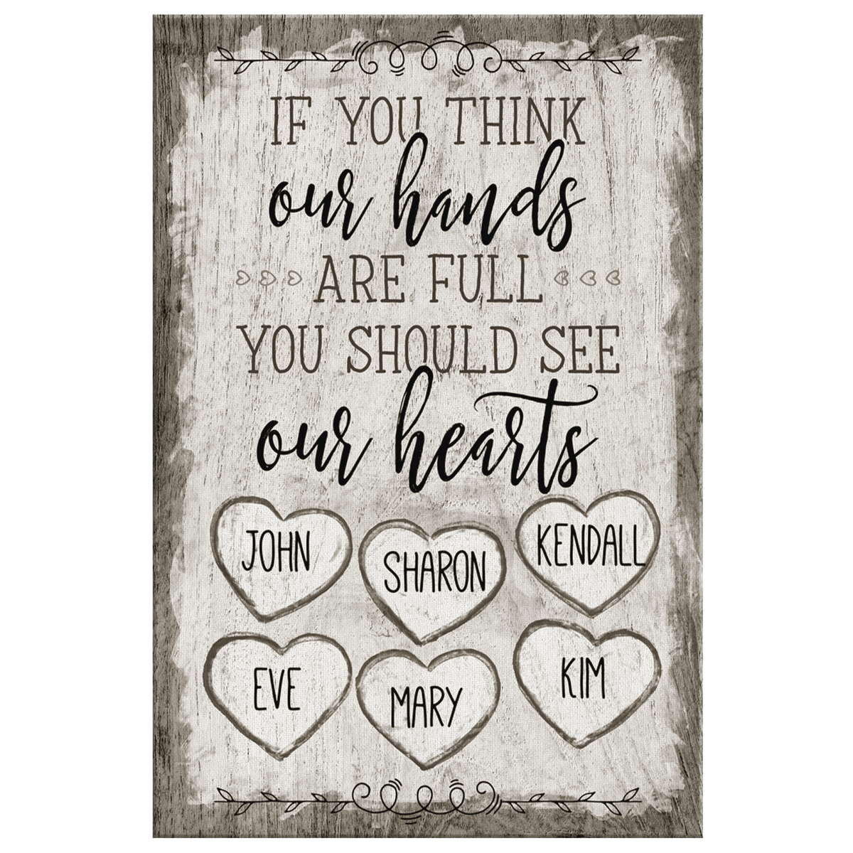 Personalized If You Think Our Hands Are Full Premium Canvas