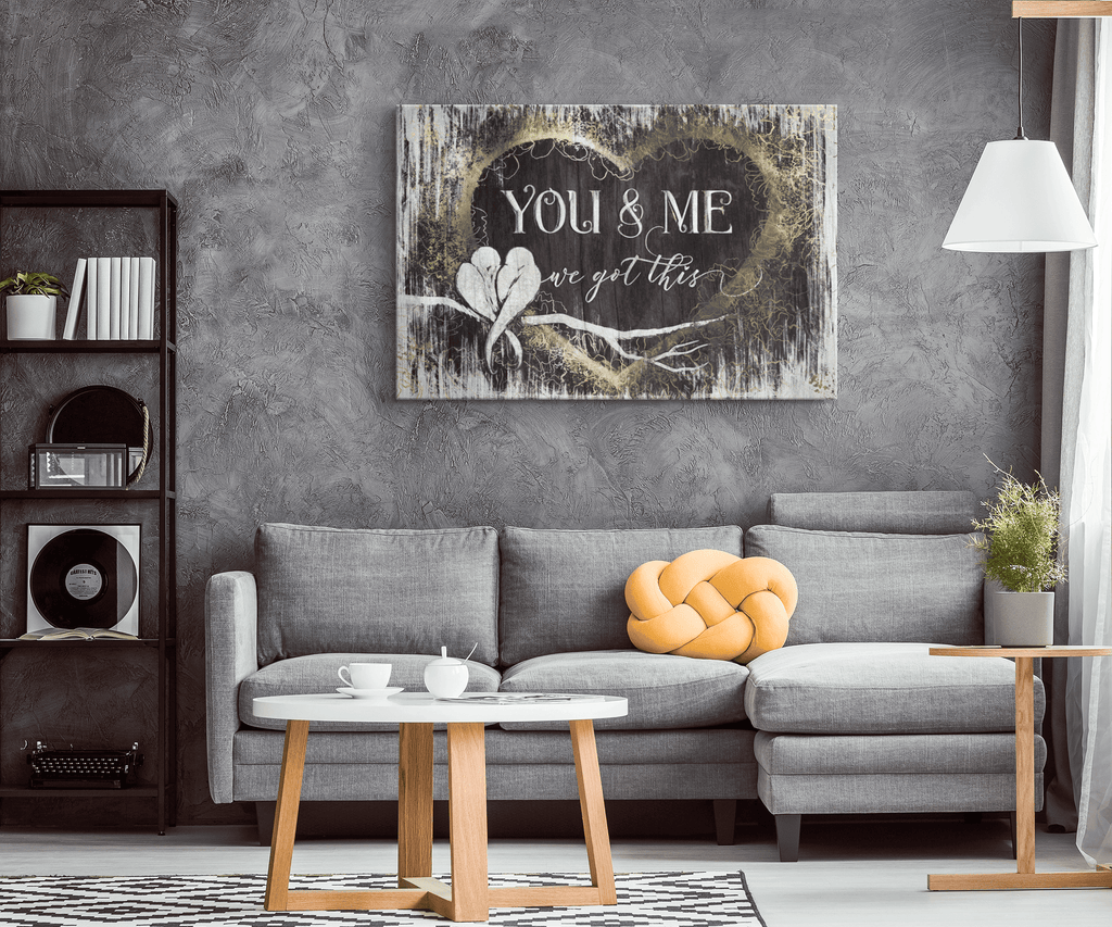 You And Me, We Got This Premium Heart Canvas