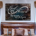 God Knew My Heart Needed You Premium Rustic Canvas