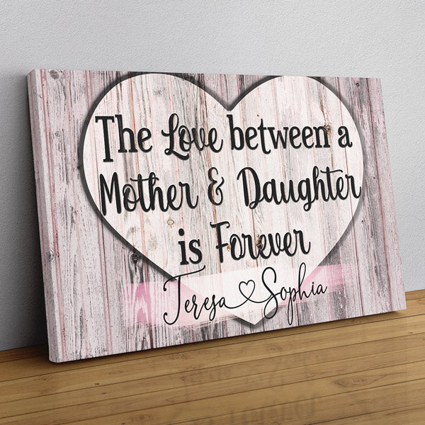 Personalized The Love Between A Mother & Daughter Premium Canvas