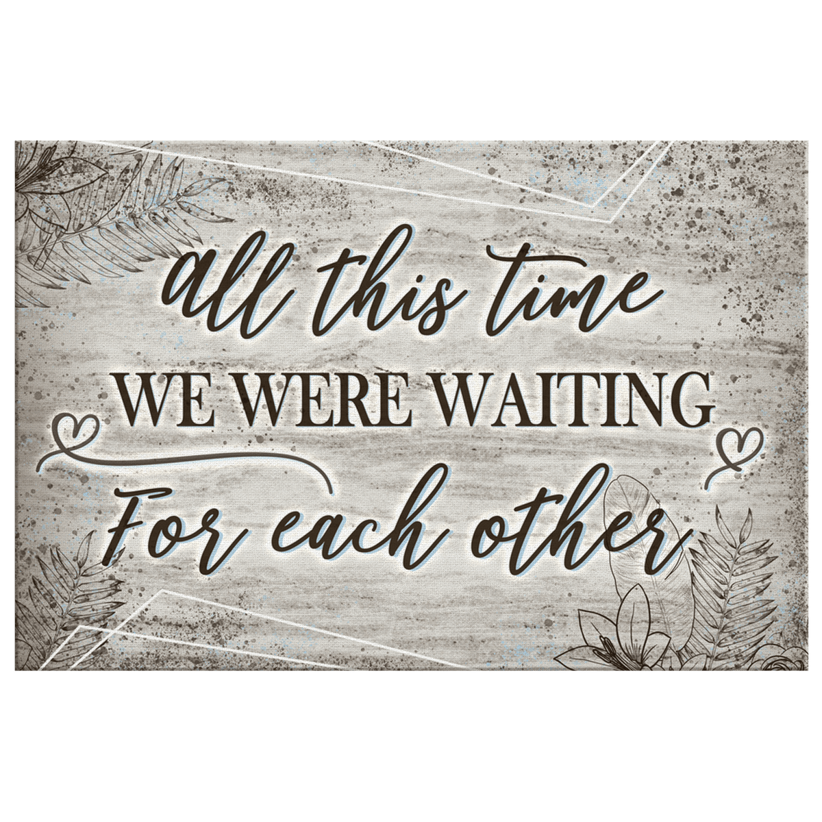 All This Time - We Were Waiting For Each Other Premium Canvas