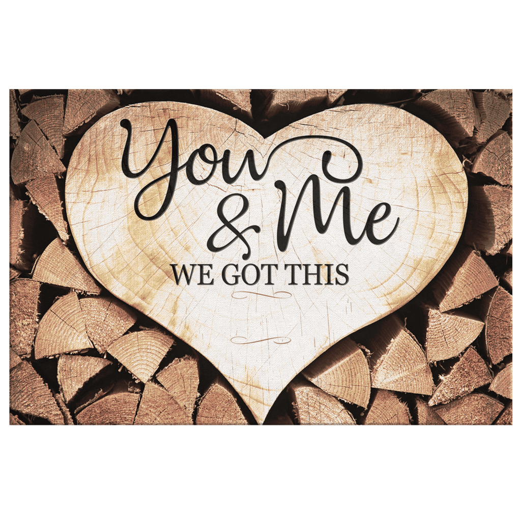 Personalized You & Me We Got This Premium Rustic Canvas