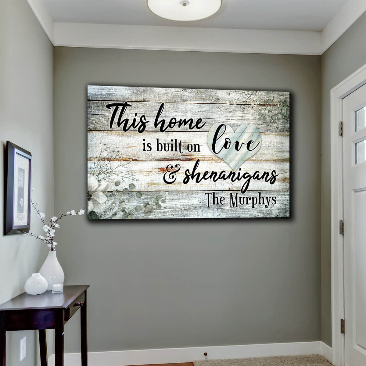 Personalized This Home Is Built On Love & Shenanigans Premium Canvas