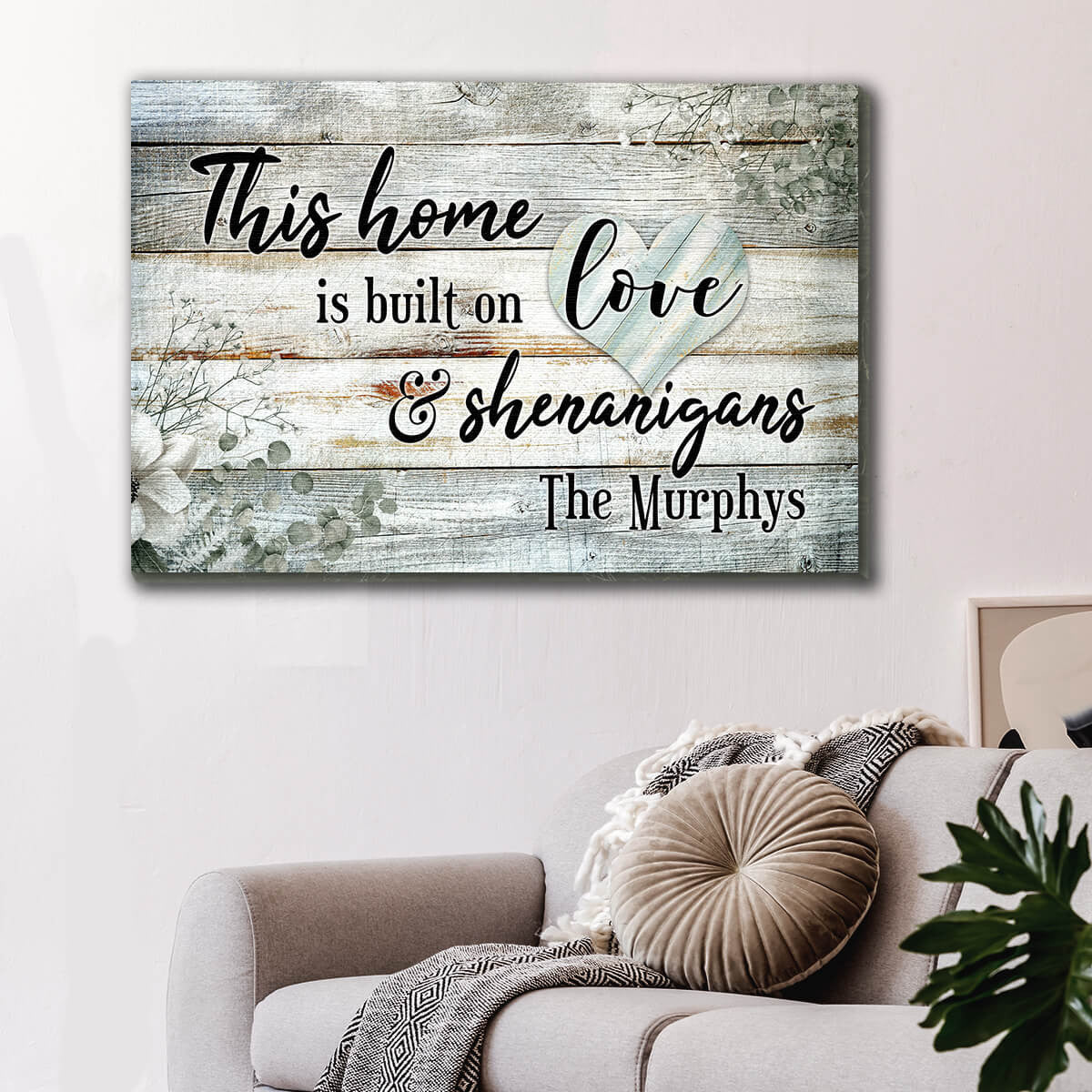 Personalized This Home Is Built On Love & Shenanigans Premium Canvas