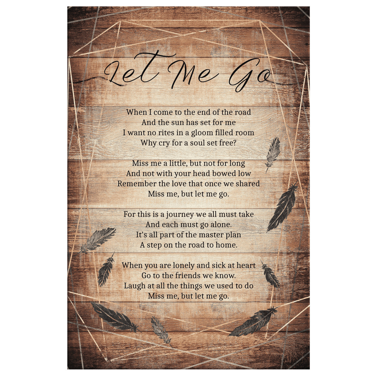 Miss Me, Let Me Go Premium Rustic Memorial Canvas