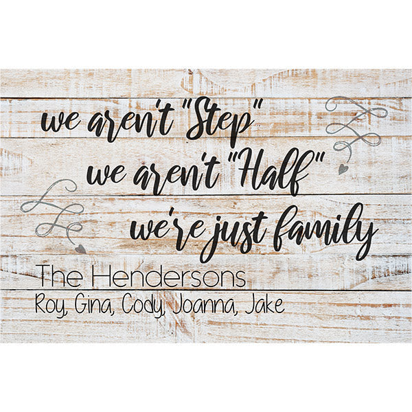 Personalized We Arent Step Family.. Premium Canvas
