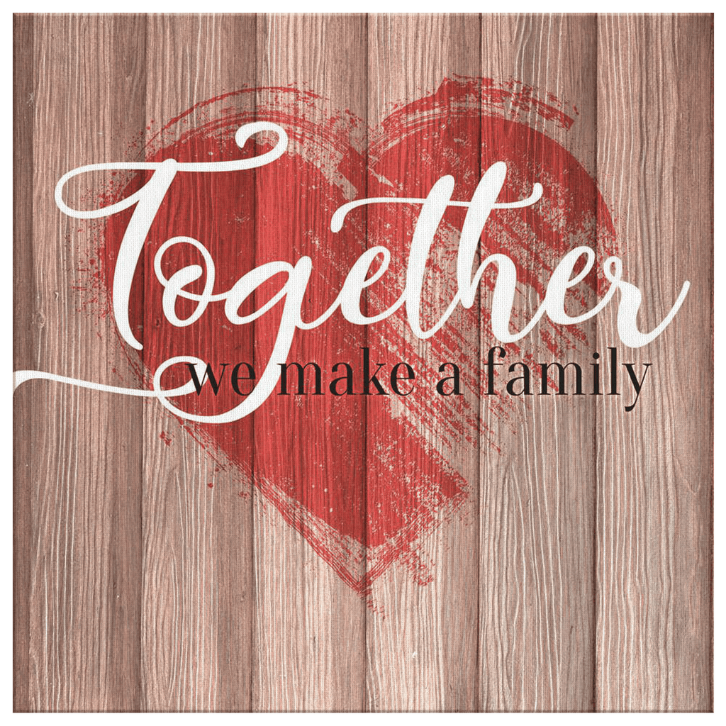 Personalized Together We Make a Family Premium Canvas