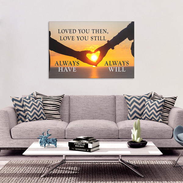 Loved You Always Sunset Premium Canvas