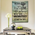 The Best Things In Life - People, Places, Memories Premium Canvas