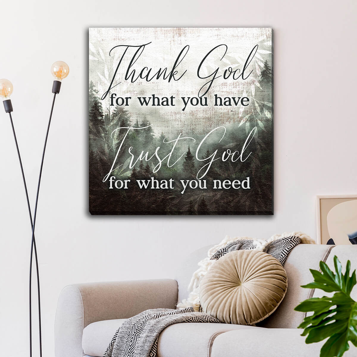 Thank God For What You Have Premium Canvas