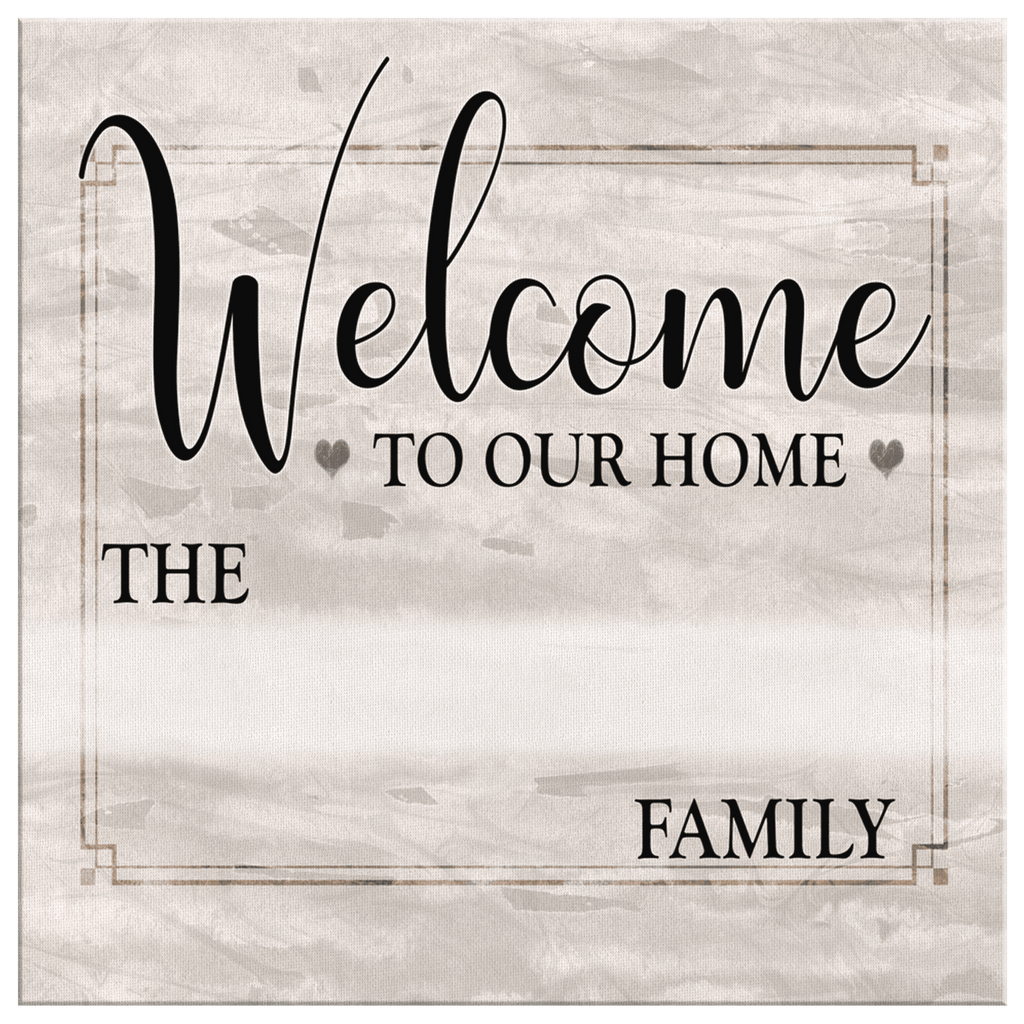 Personalized Welcome To Our Home Premium Square Canvas