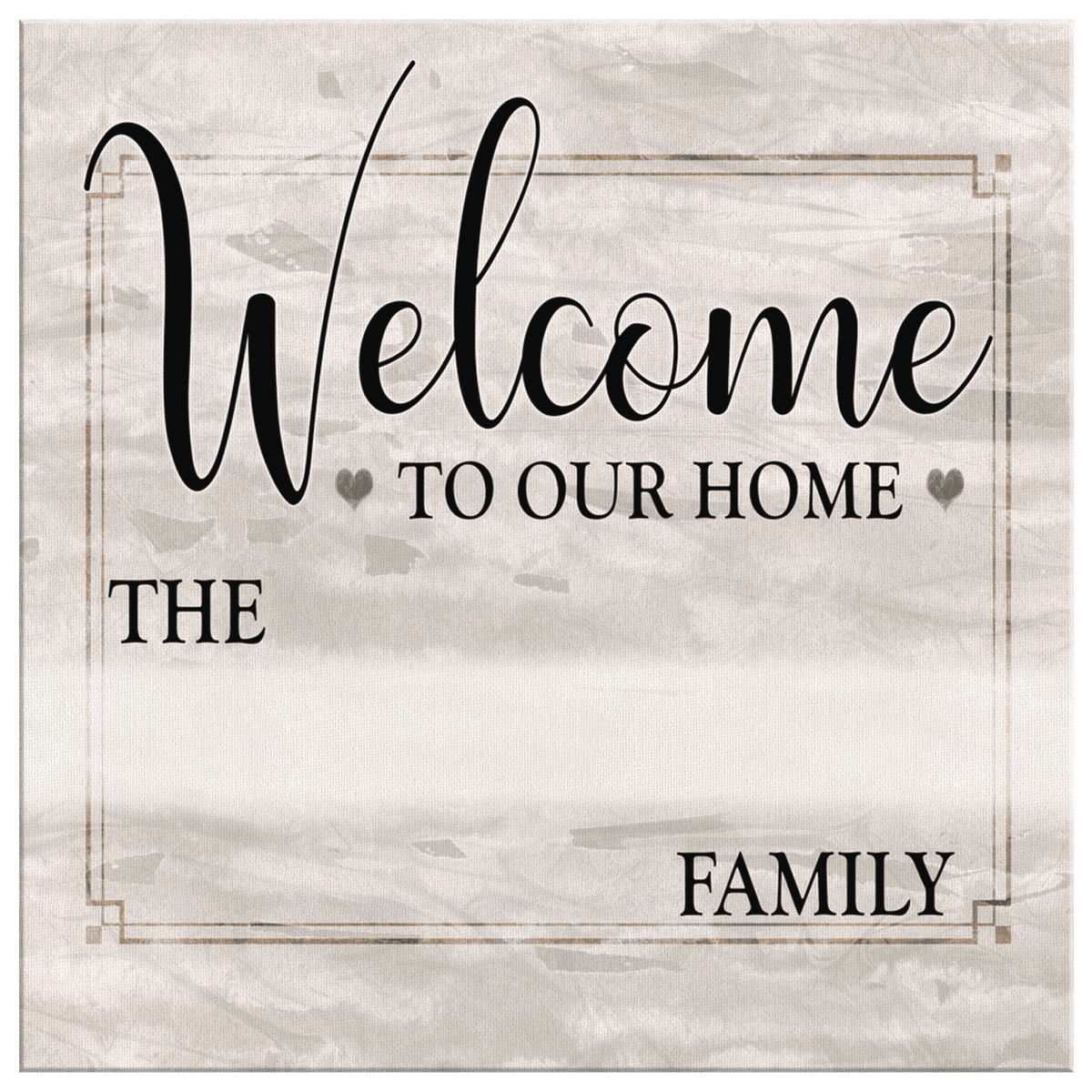 Personalized Welcome To Our Home Premium Square Canvas