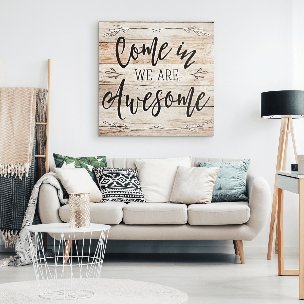 Come In - We Are Awesome Premium Rustic Canvas