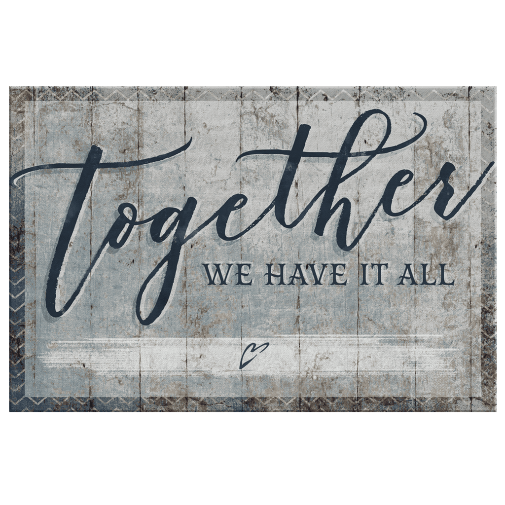 Personalized Together We Have It All Premium Canvas