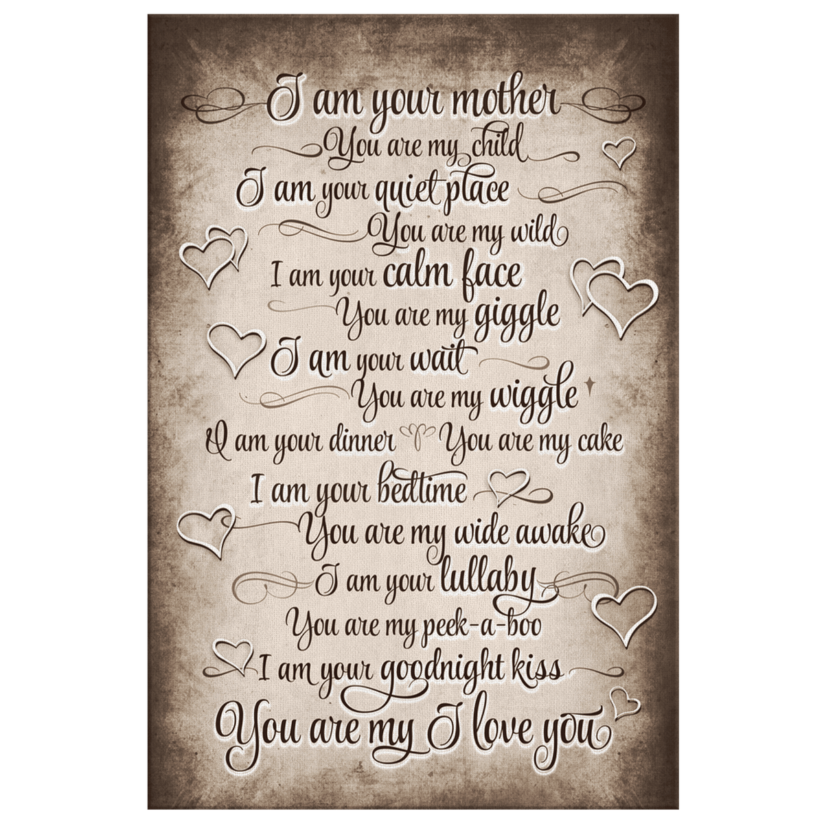 I Am Your Mother, You Are My Child Premium Canvas